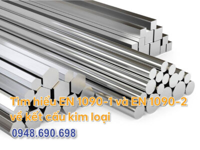 EN 1090-1 và EN 1090-2