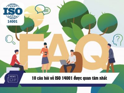 10 câu hỏi về ISO 14001