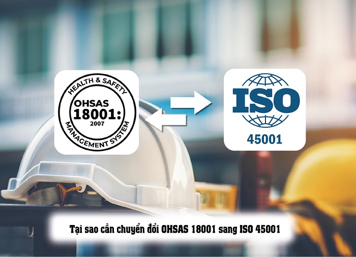 8 Bước chuyển đổi OHSAS 18001 sang ISO 45001
