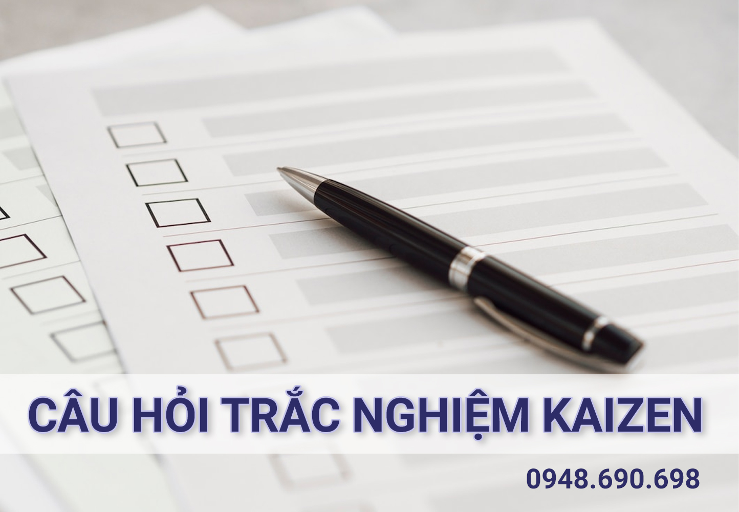 Câu hỏi trắc nghiệm Kaizen