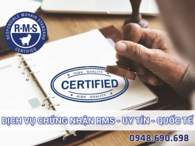 Chứng nhận RMS – Uy tín –  Chứng chỉ Hiệu lực Quốc tế