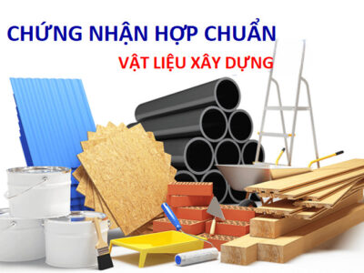 Chứng nhận hợp chuẩn vật liệu xây dựng là gì?
