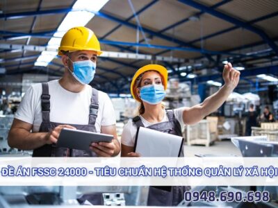 Đề án FSSC 24000 – Tiêu chuẩn hệ thống quản lý xã hội