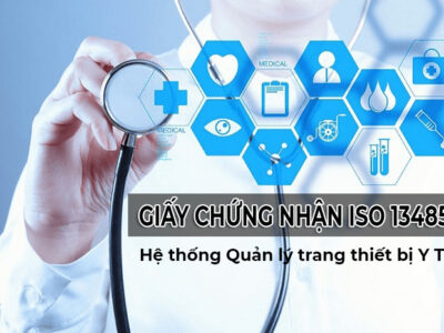 Tìm hiểu về Giấy chứng nhận ISO 13485