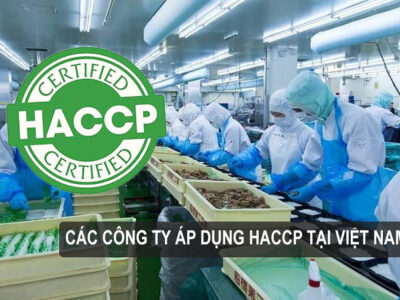 Các công ty áp dụng HACCP ở Việt Nam