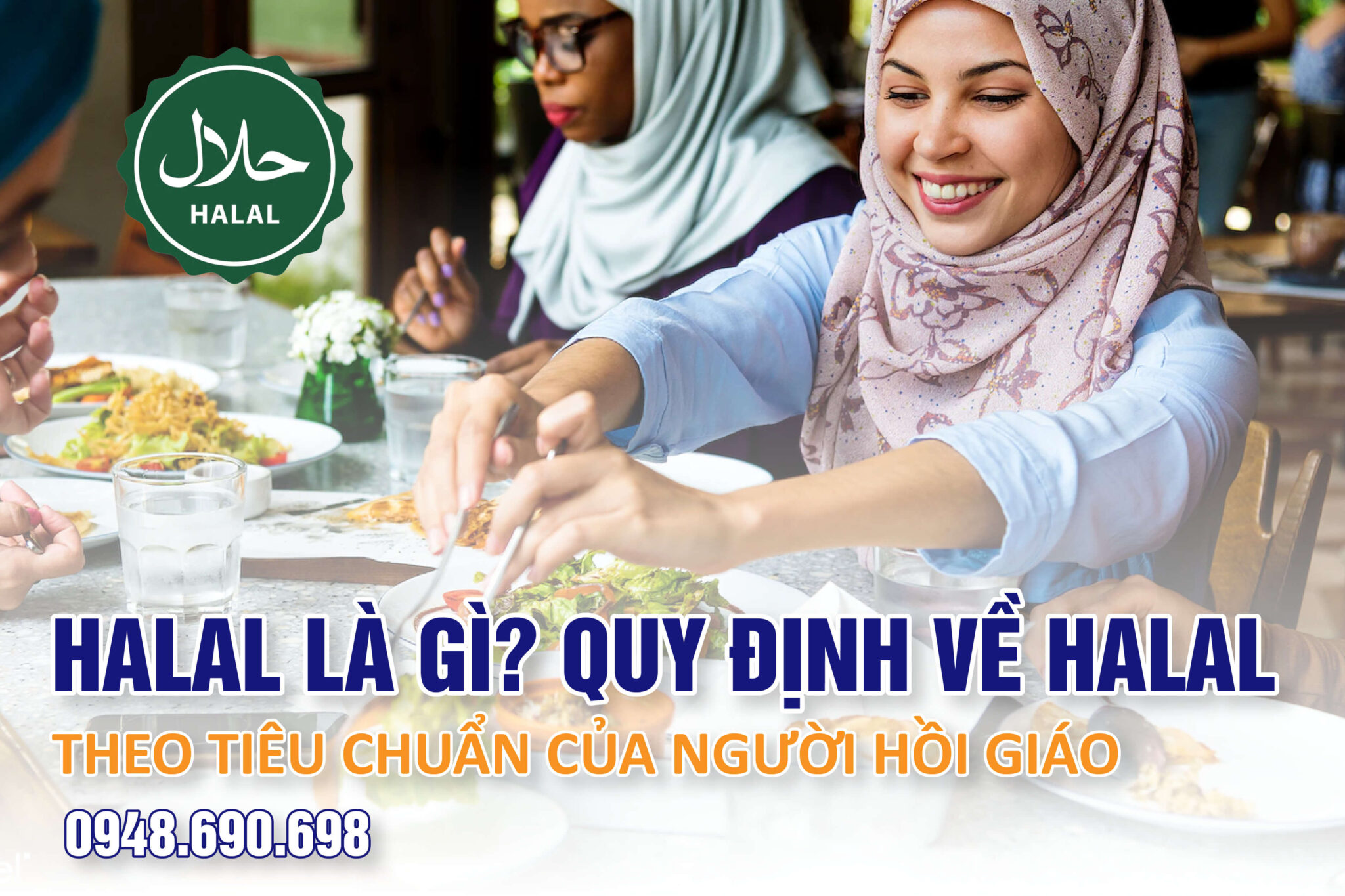 Provas Halal Halal là gì? Quy định về Halal theo tiêu chuẩn của người Hồi giáo