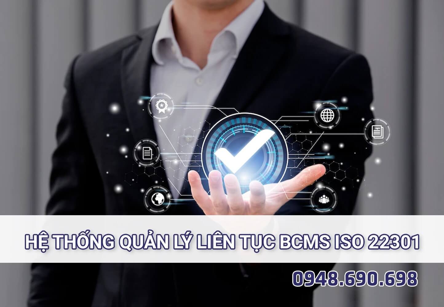 Hệ thống quản lý tính liên tục trong kinh doanh BCMS ISO 22301