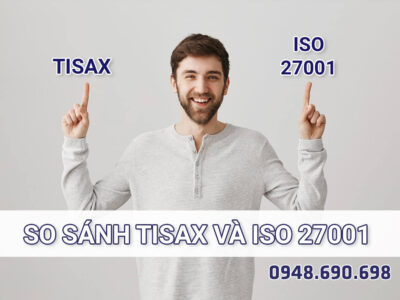 So sánh TISAX certification vs ISO 27001 certification