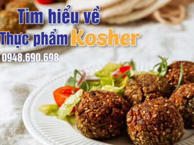 Thực phẩm Kosher theo luật của người Do Thái gồm những gì?