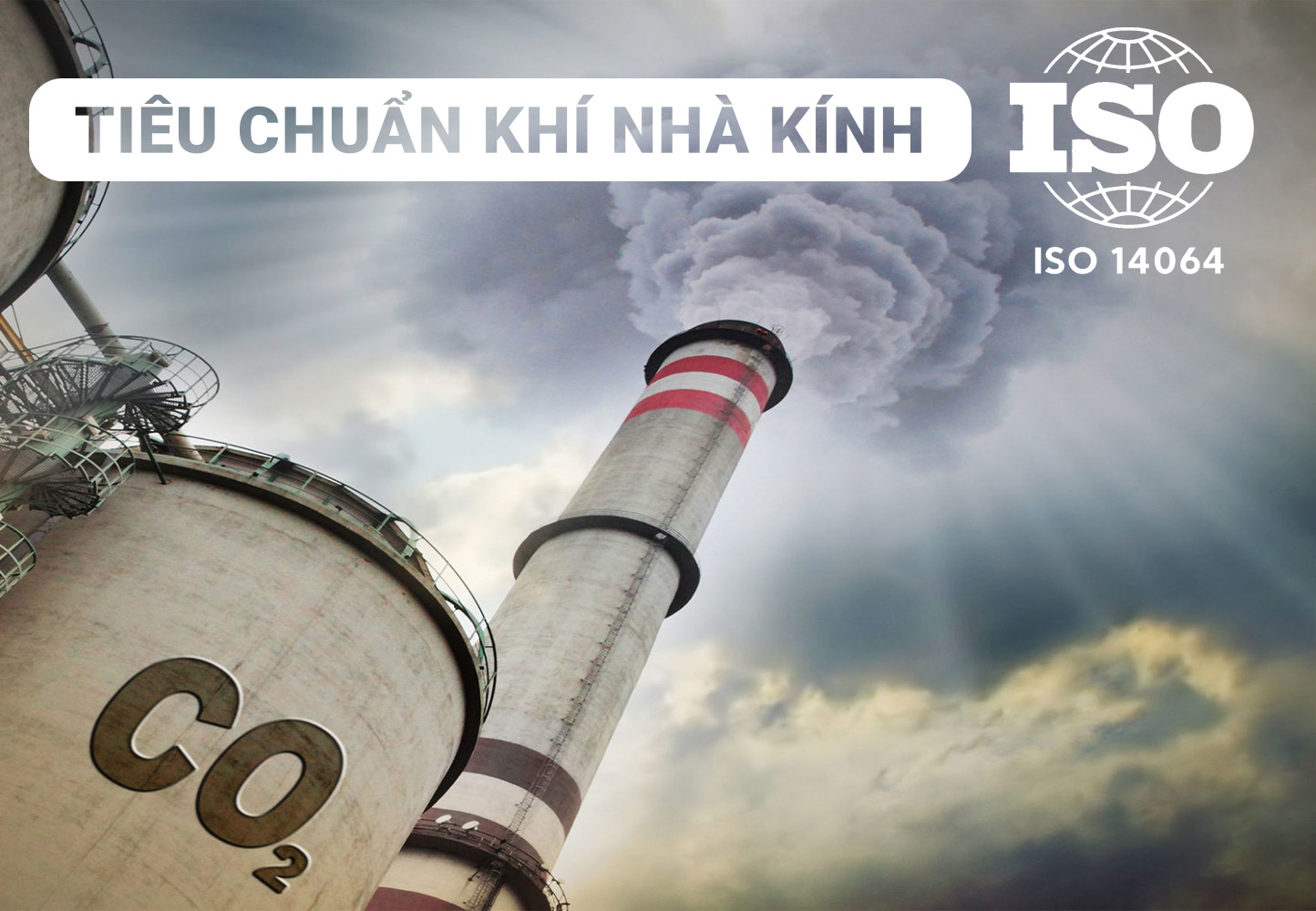 Tiêu chuẩn Khí nhà kính ISO 14064