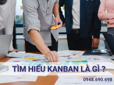 Tìm hiểu về Kanban là gì?