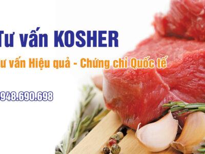 Tư vấn KOSHER - Tư vấn Hiệu quả - Chứng chỉ Quốc tế