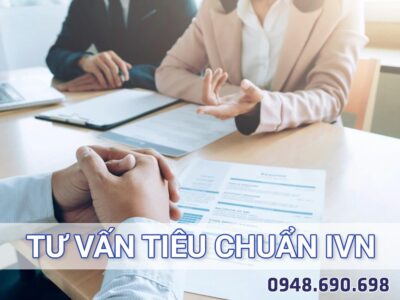 Tư vấn tiêu chuẩn IVN cho doanh nghiệp dệt may và da giày