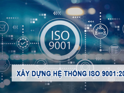 Hướng dẫn tự xây dựng ISO 9001:2015 (Phương pháp quản lý chất lượng)