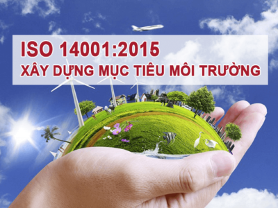 Hướng dẫn xây dựng mục tiêu môi trường theo ISO 14001