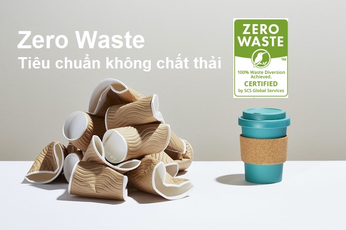 Zero Waste tiêu chuẩn không chất thải