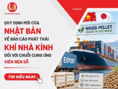 Quy Định Mới Của Nhật Bản Về Báo Cáo Phát Thải Khí Nhà Kính Đối Với Chuỗi Cung Ứng Viên Nén Gỗ