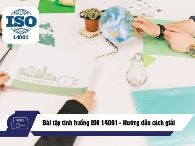 Bài tập tình huống ISO 14001