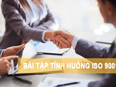 Bài tập tình huống ISO 9001:2015
