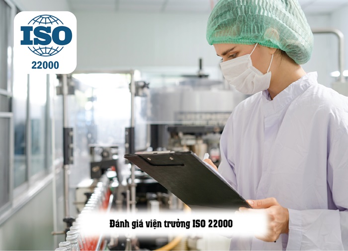 ĐÁNH GIÁ VIÊN TRƯỞNG ISO 22000