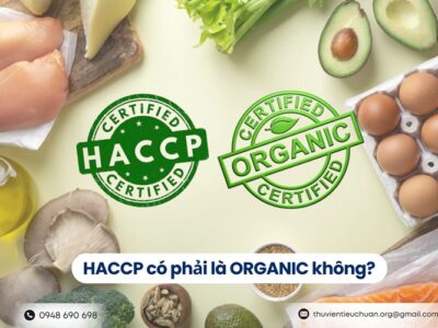 HACCP có phải là ORGANIC không
