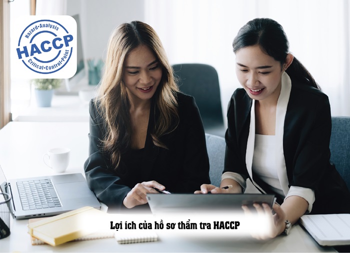 Hồ sơ thẩm tra HACCP là gì? Lợi ích của hồ sơ thẩm tra HACCP
