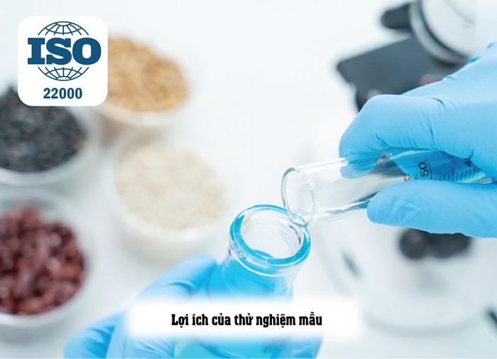 ISO 22000 CÓ CẦN THỬ NGHIỆM MẪU KHÔNG?