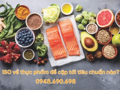 ISO về thực phẩm đề cập tới tiêu chuẩn nào? - TVTC