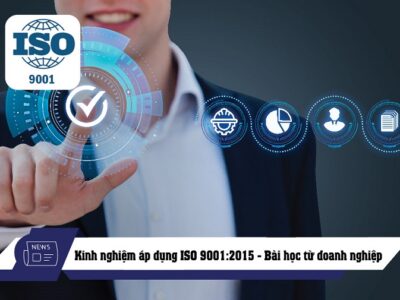 Kinh nghiệm khi áp dụng ISO 9001:2015