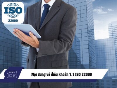 nội dung về điều khoản 7.1 của iso 22000