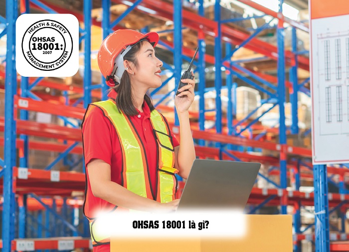 OHSAS 18001 là gì? 