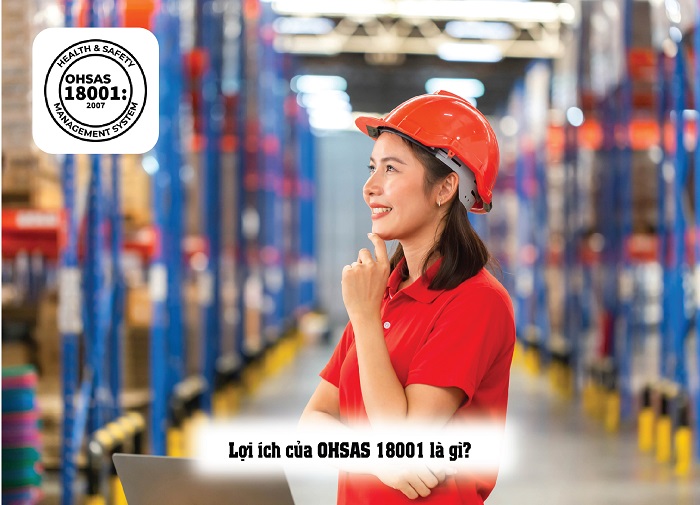 OHSAS 18001 là gì? 