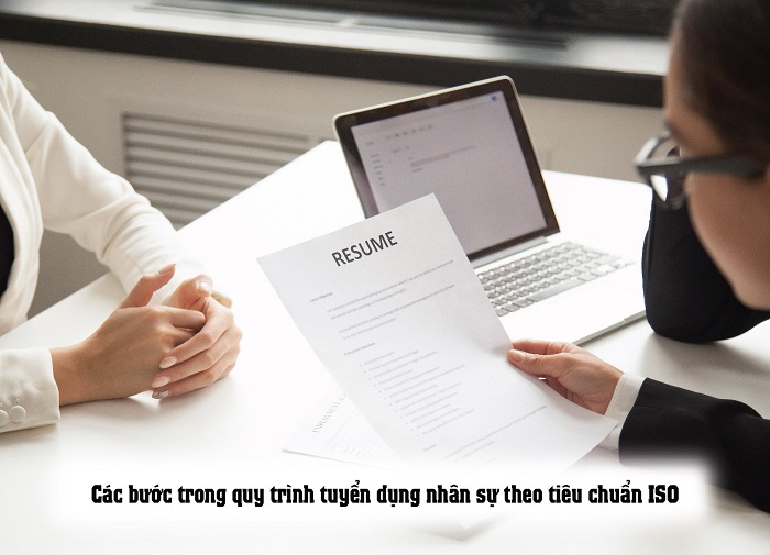Quy trình tuyển dụng nhân sự theo tiêu chuẩn ISO