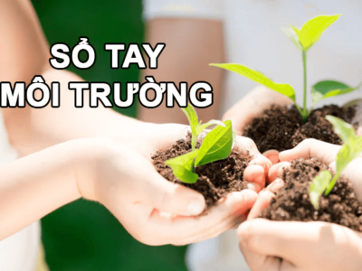 Environmental Manual – Sổ tay môi trường là gì?