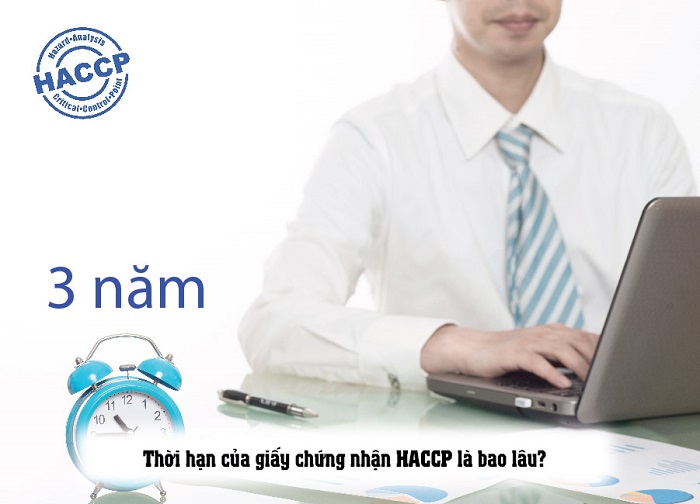 thời hạn của giấy chứng nhận HACCP