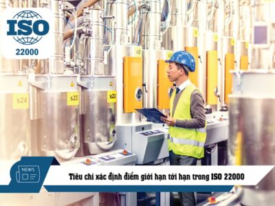 Tiêu chí xác định điểm giới hạn tới hạn trong ISO 22000