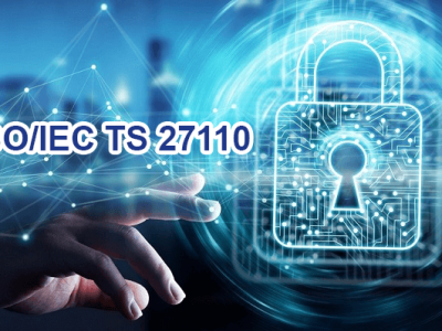 ISO/IEC TS 27110 - Tìm hiểu về tiêu chuẩn an ninh mạng