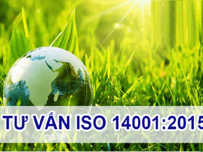 Tư vấn ISO 14001:2015 - Tư vấn Hiệu quả - Chứng chỉ Quốc tế