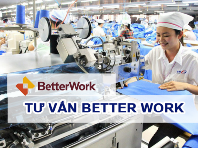 Tư vấn BETTER WORK – Tư vấn hiệu quả – Công nhận quốc tế